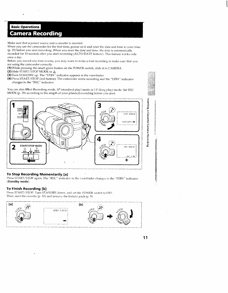 Camera recording, To stop recording momentarily [a, Standby mode) | To finish recording [b | Sony CCD-TR714 User Manual | Page 11 / 56