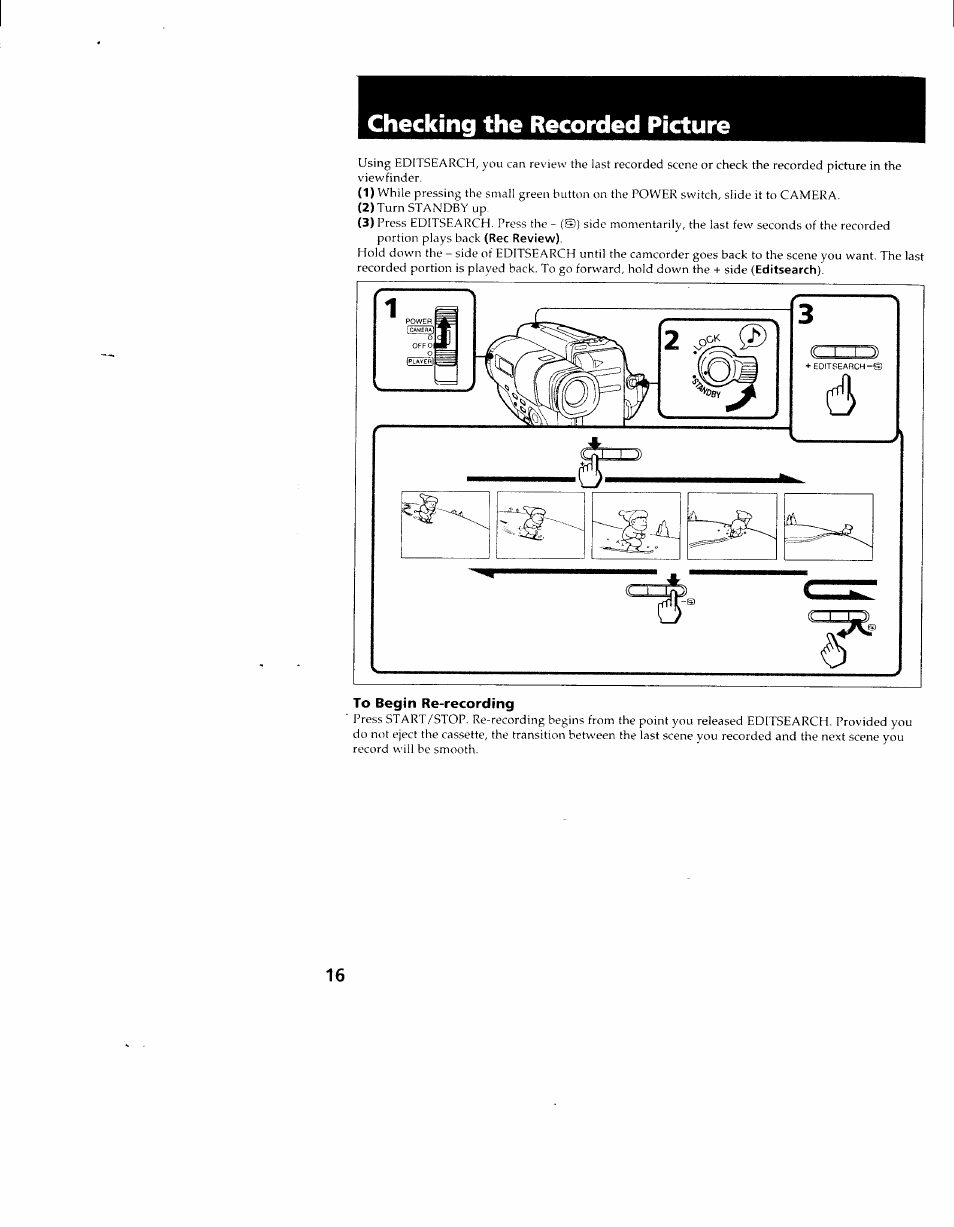 Checking the recorded picture, To begin re-recording | Sony CCD-TR714 User Manual | Page 16 / 56