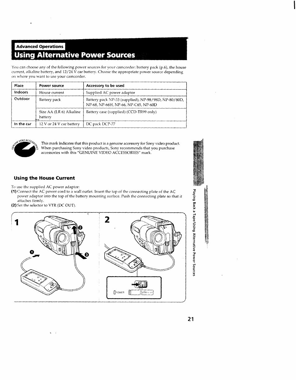 Advanced operations, Using alternative power sources, Using the house current | Sony CCD-TR714 User Manual | Page 21 / 56