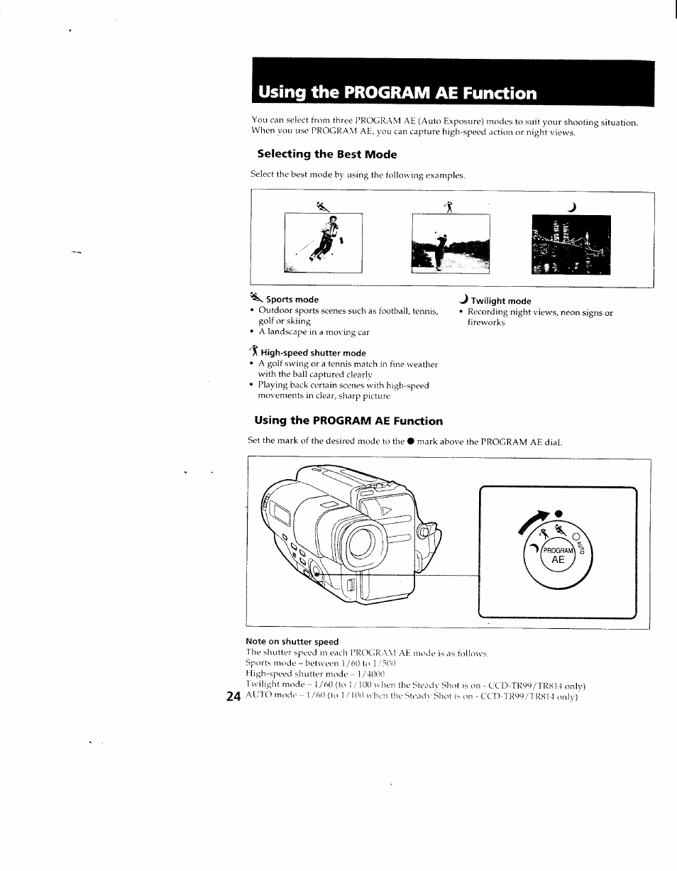Selecting the best mode, Sports mode ^ twilight mode, High-speed shutter mode | Using the program ae function, Note on shutter speed | Sony CCD-TR714 User Manual | Page 24 / 56