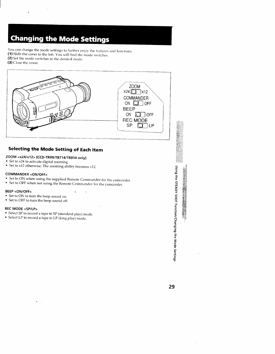 Changing the mode settings, Selecting the mode setting of each item, Zoom <x24/x12> (ccd-tr99/tr714/tr814 only) | Commander <on/off, Beep <on/off, Rec mode <sp/lp | Sony CCD-TR714 User Manual | Page 29 / 56