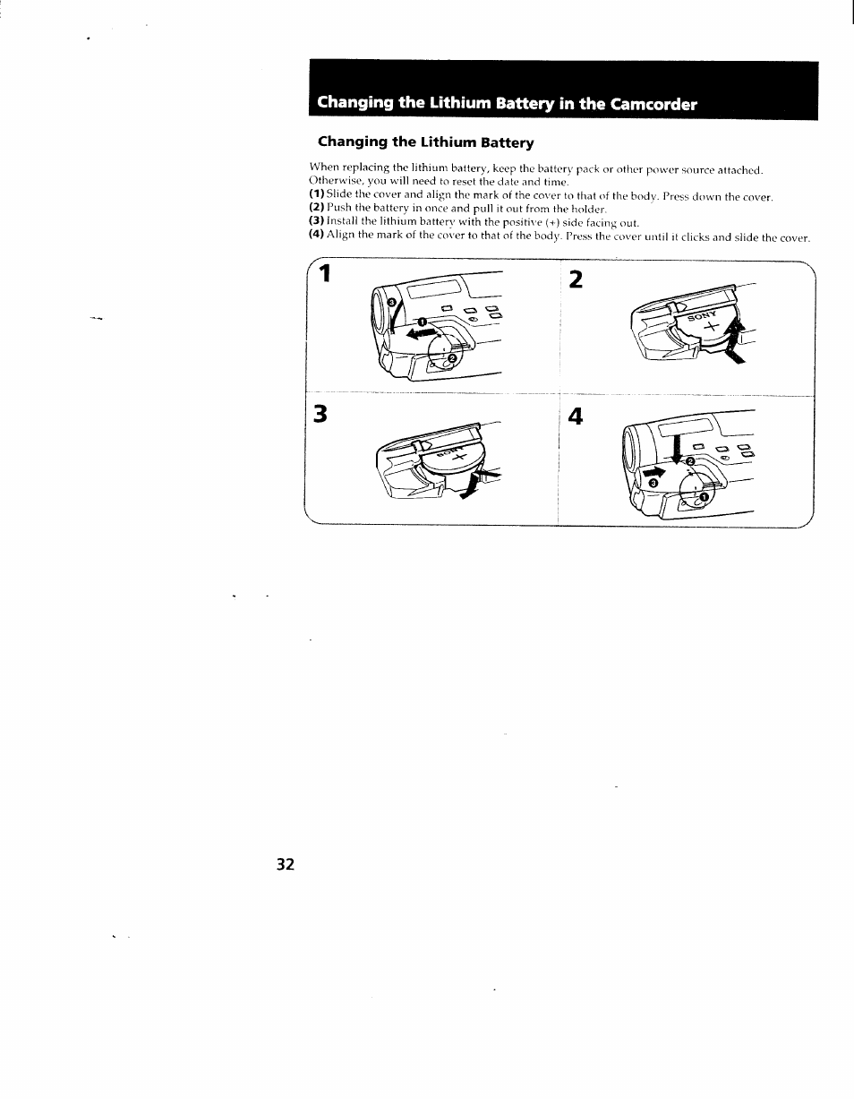Changing the lithium battery, Changing the lithium battery in the camcorder | Sony CCD-TR714 User Manual | Page 32 / 56