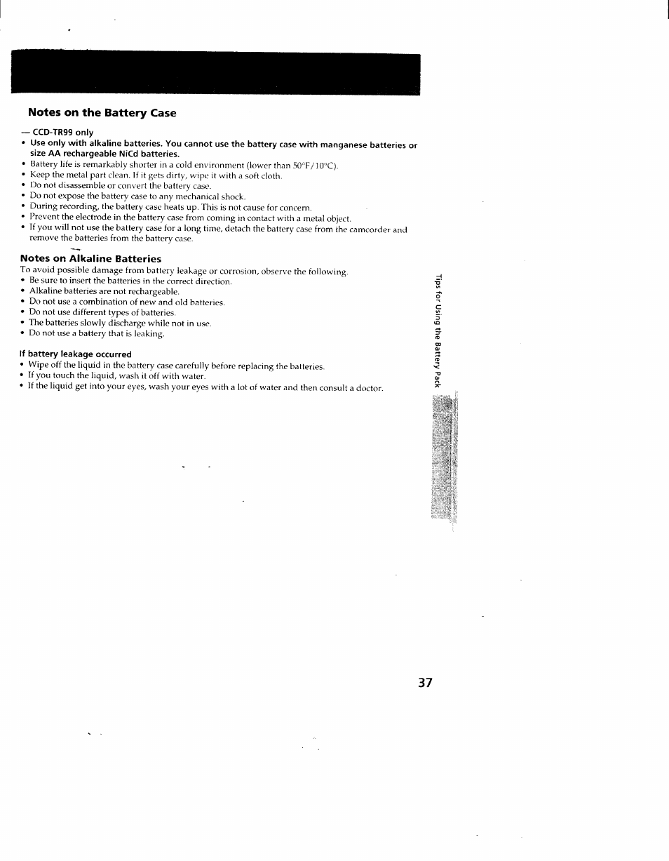 Notes on the battery case, Ccd-tr99 only, Notes on alkaline batteries | If battery leakage occurred | Sony CCD-TR714 User Manual | Page 37 / 56