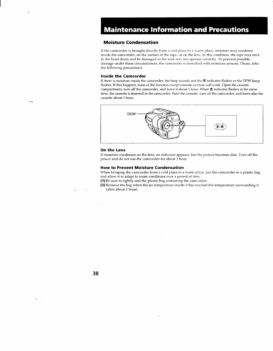Moisture condensation, Inside the camcorder, On the lens | How to prevent moisture condensation, Maintenance information and precautions | Sony CCD-TR714 User Manual | Page 38 / 56