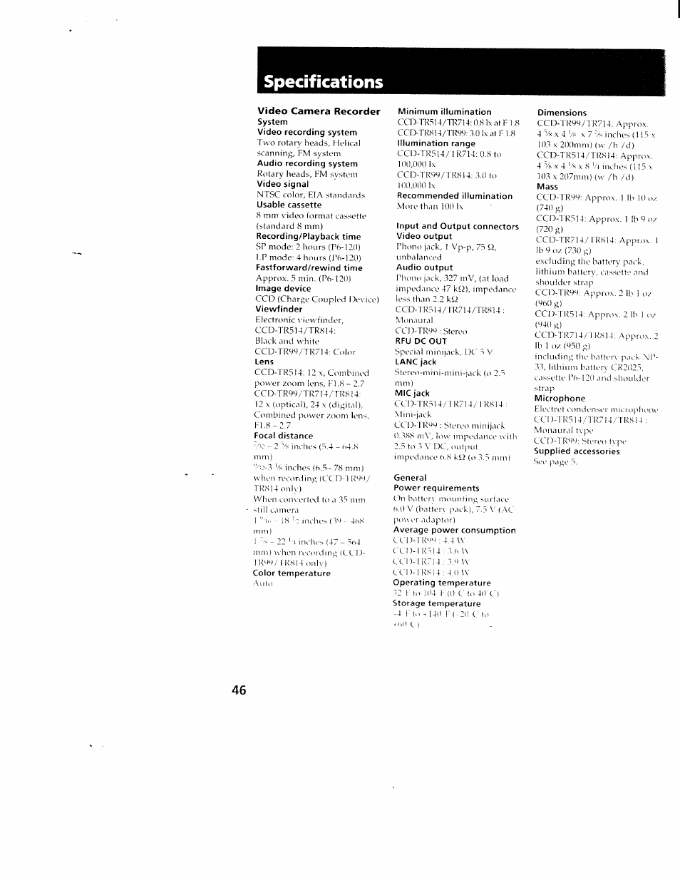 Video camera recorder, System, Video recording system | Image device, Viewfinder, Focal distance, Color temperature, Minimum illumination, Recommended illumination, Input and output connectors video output | Sony CCD-TR714 User Manual | Page 46 / 56