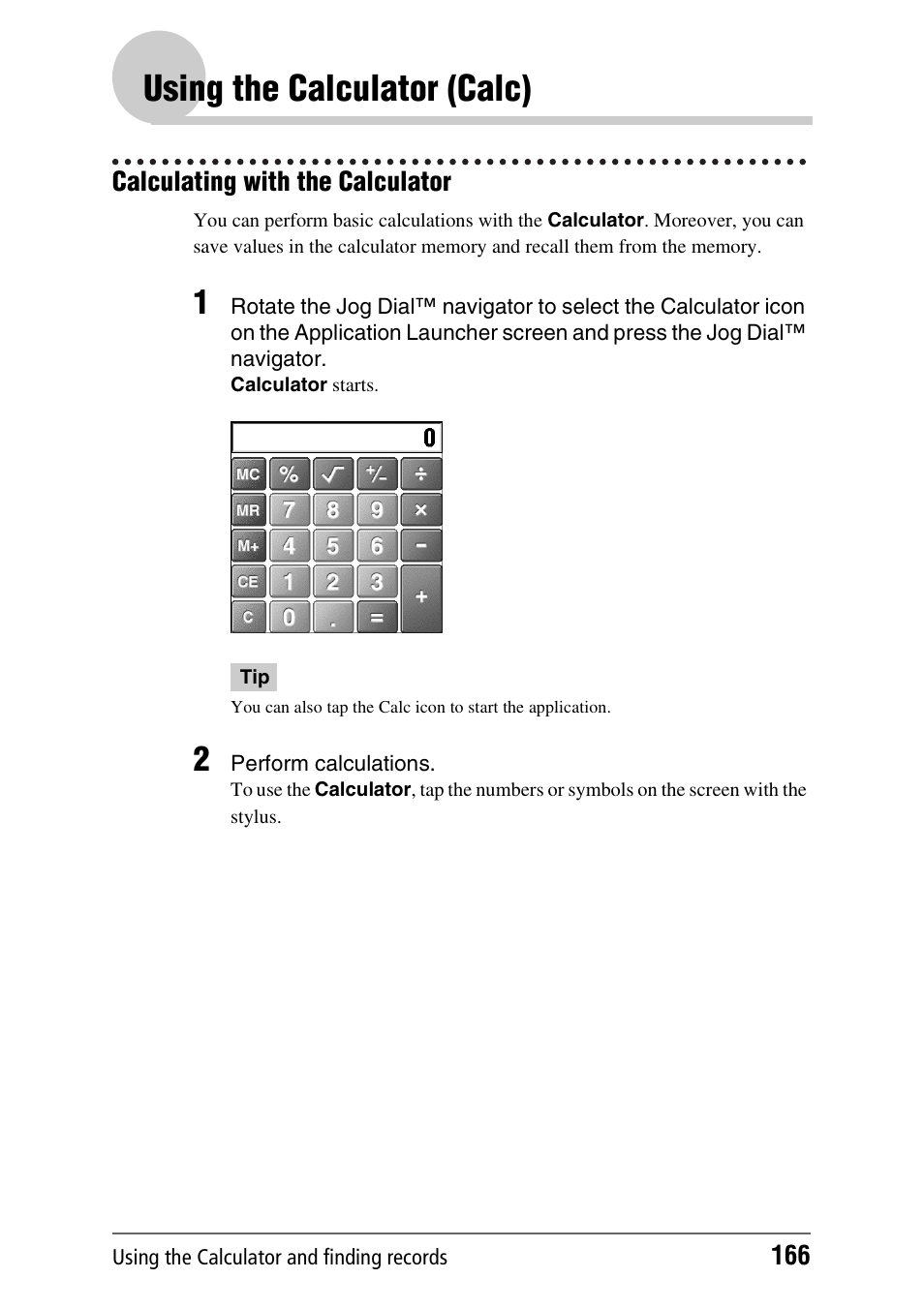 Using the calculator (calc), Calculating with the calculator, Calculating with the calculator 166 | Sony PEG-NX80V User Manual | Page 166 / 200