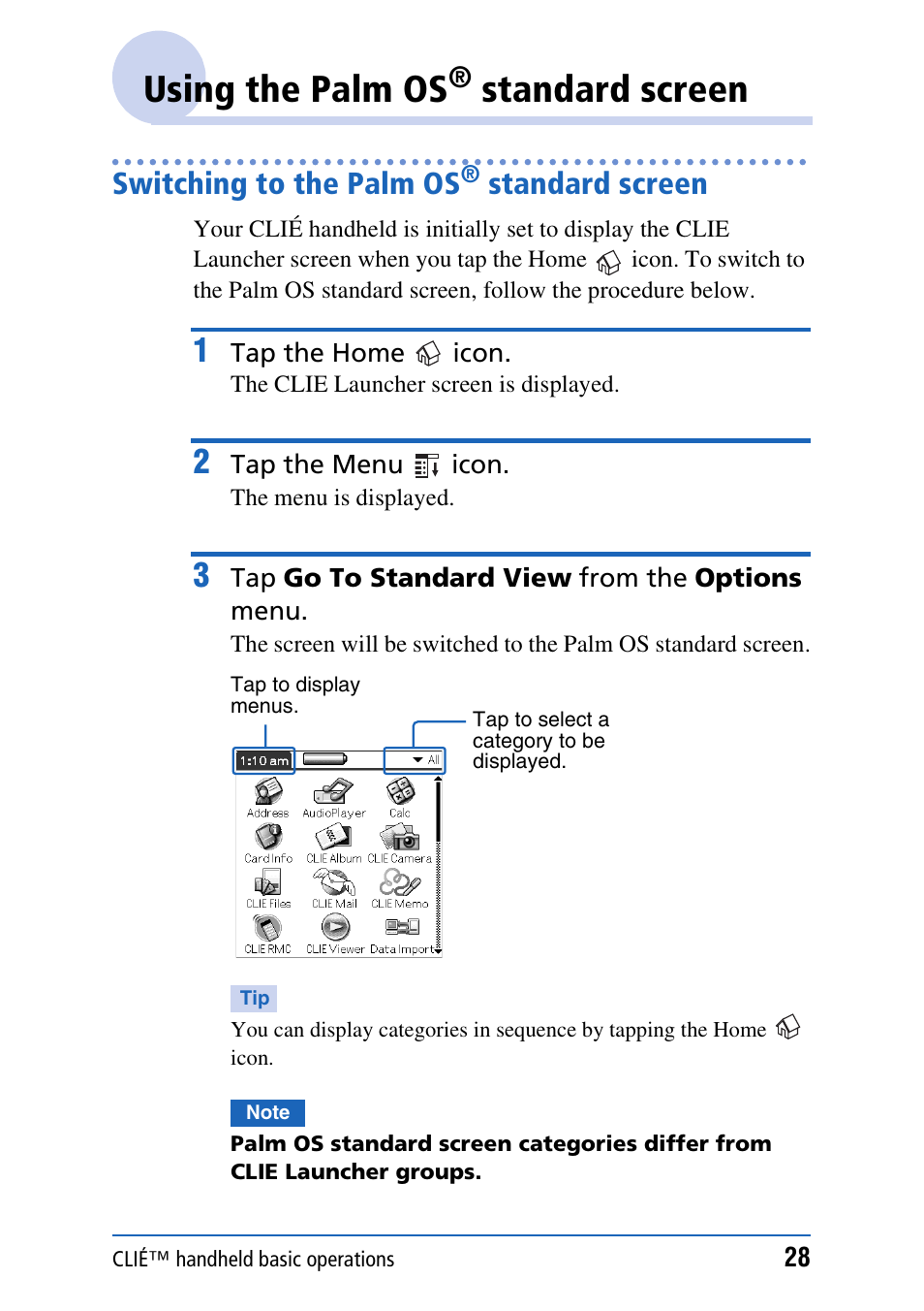 Using the palm os® standard screen, Switching to the palm os® standard screen, Using the palm os | Standard screen, Switching to the palm os | Sony PEG-NX80V User Manual | Page 28 / 200