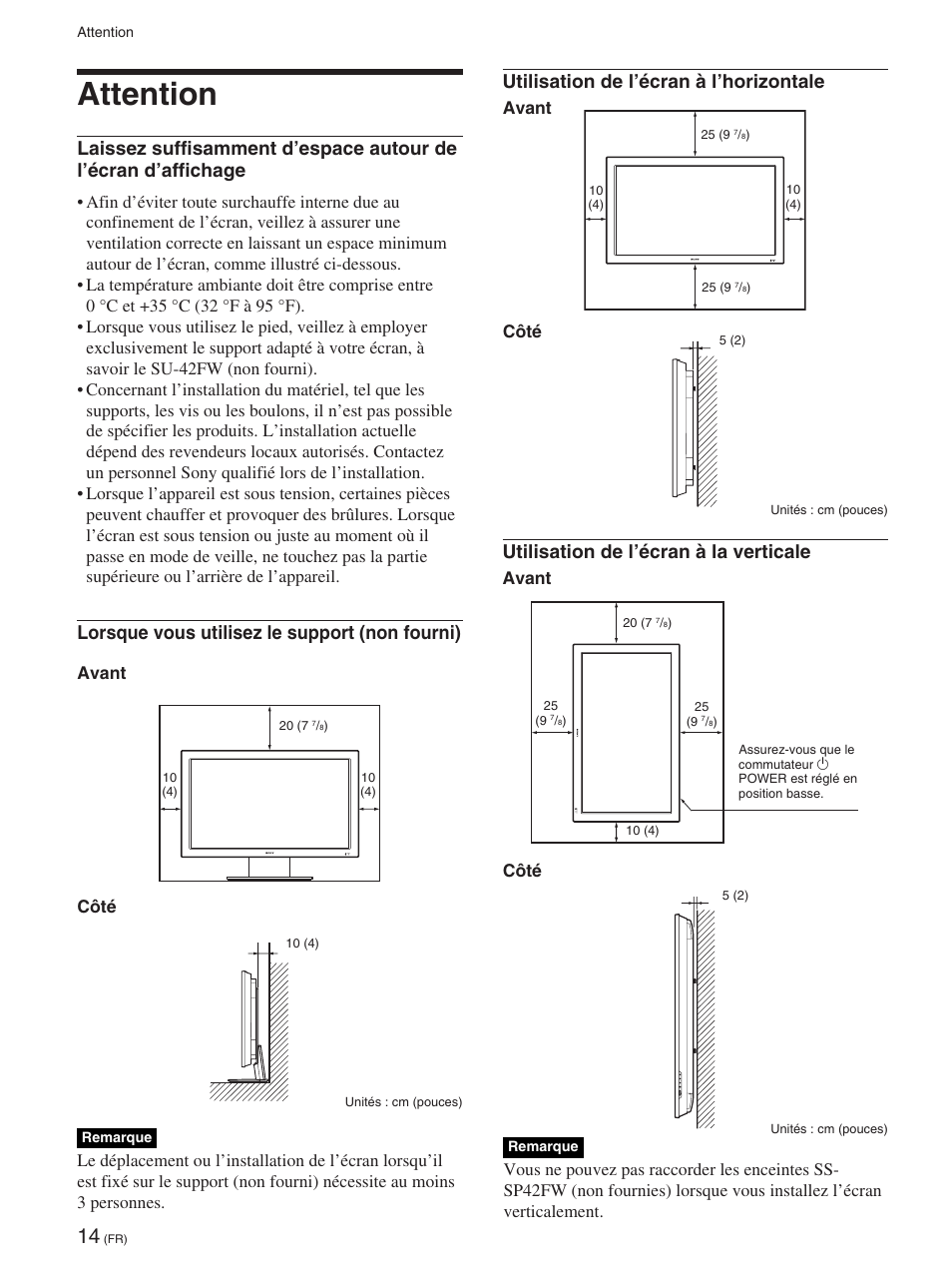 Attention, Utilisation de l’écran à l’horizontale, Utilisation de l’écran à la verticale | Lorsque vous utilisez le support (non fourni), Avant côté | Sony FWD-42PX2 User Manual | Page 112 / 352