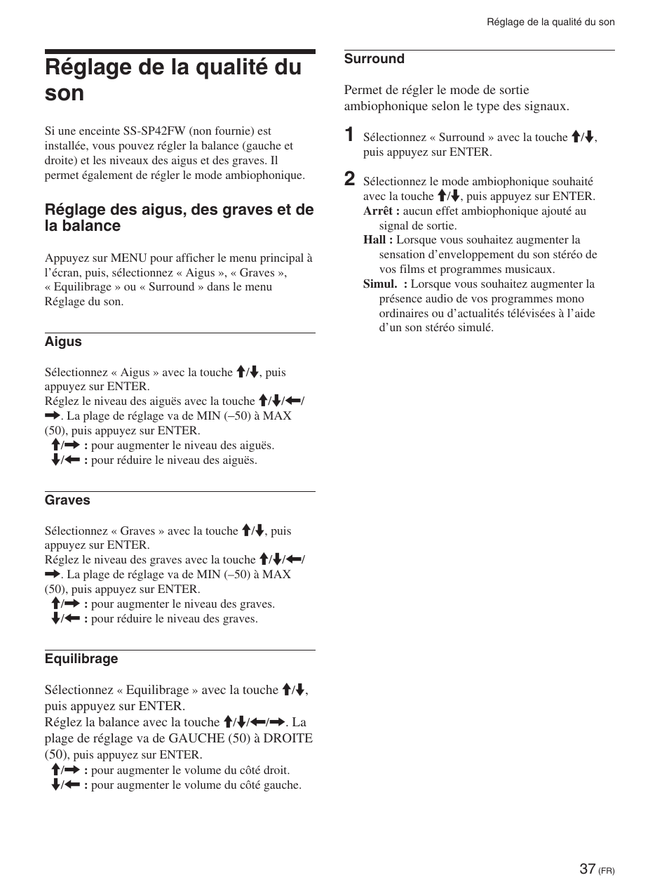 Réglage de la qualité du son, Réglage des aigus, des graves et de la balance | Sony FWD-42PX2 User Manual | Page 135 / 352
