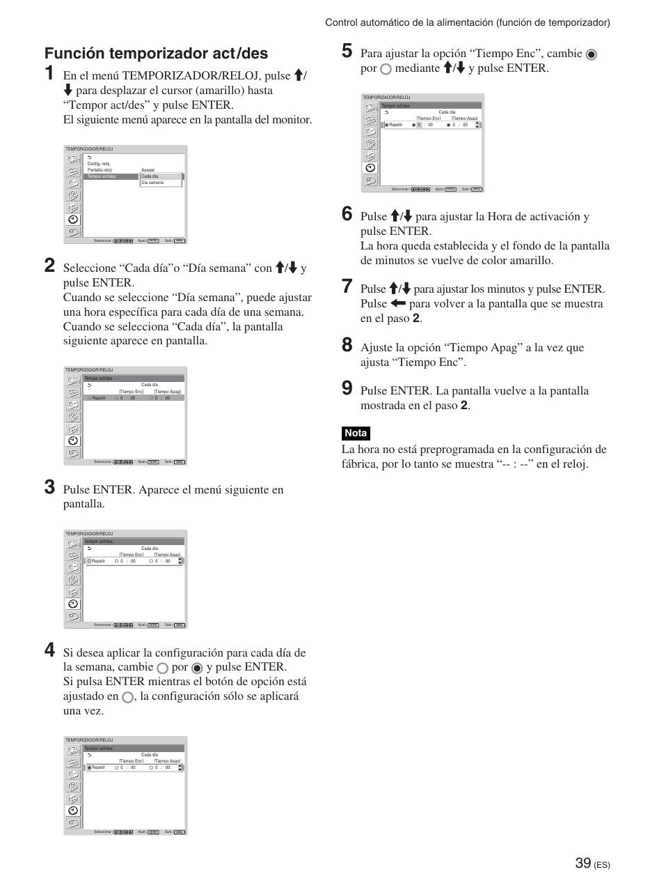 Función temporizador act/des, Función temporizador act /des, Pulse enter. aparece el menú siguiente en pantalla | Nota | Sony FWD-42PX2 User Manual | Page 239 / 352