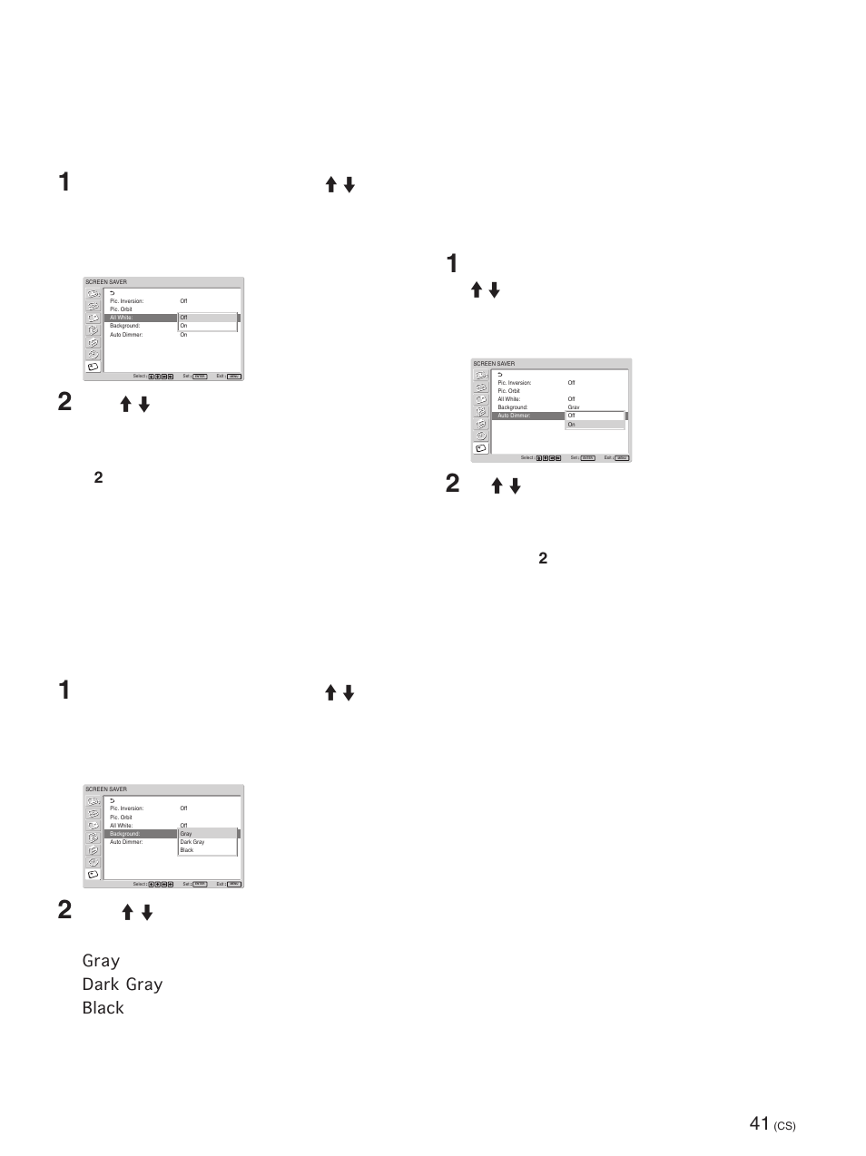 将屏幕全部变白, 调整图像背景亮度, 逐渐降低亮度等级 | 通过将屏幕全部变白约 30 分钟，可以减少残影和 内部烧毁, Screen saver 功能 | Sony FWD-42PX2 User Manual | Page 343 / 352