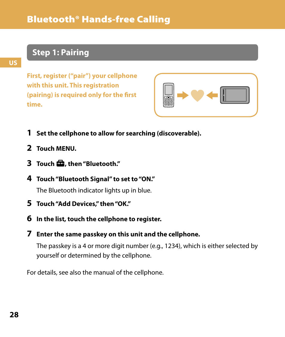 Bluetooth® hands-free calling, Step 1: pairing | Sony NV-U74T User Manual | Page 28 / 104