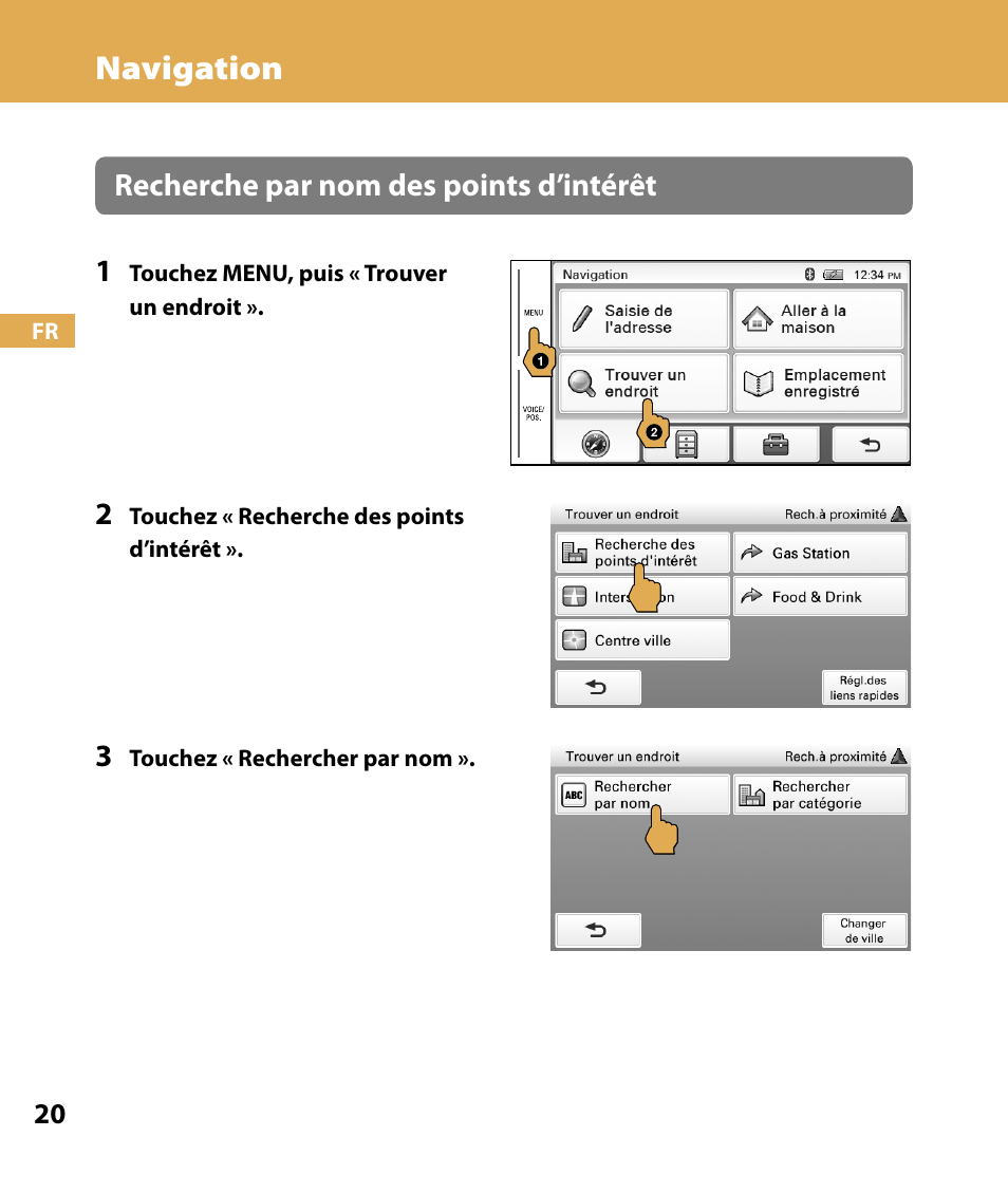 Navigation, Recherche par nom des points d’intérêt 1 | Sony NV-U74T User Manual | Page 54 / 104