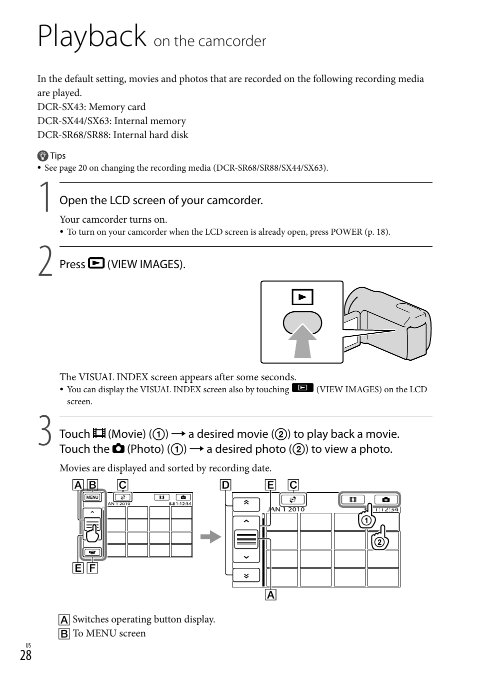 Playback on the camcorder, Playback, On the camcorder | Sony DCR-SX44 User Manual | Page 28 / 139