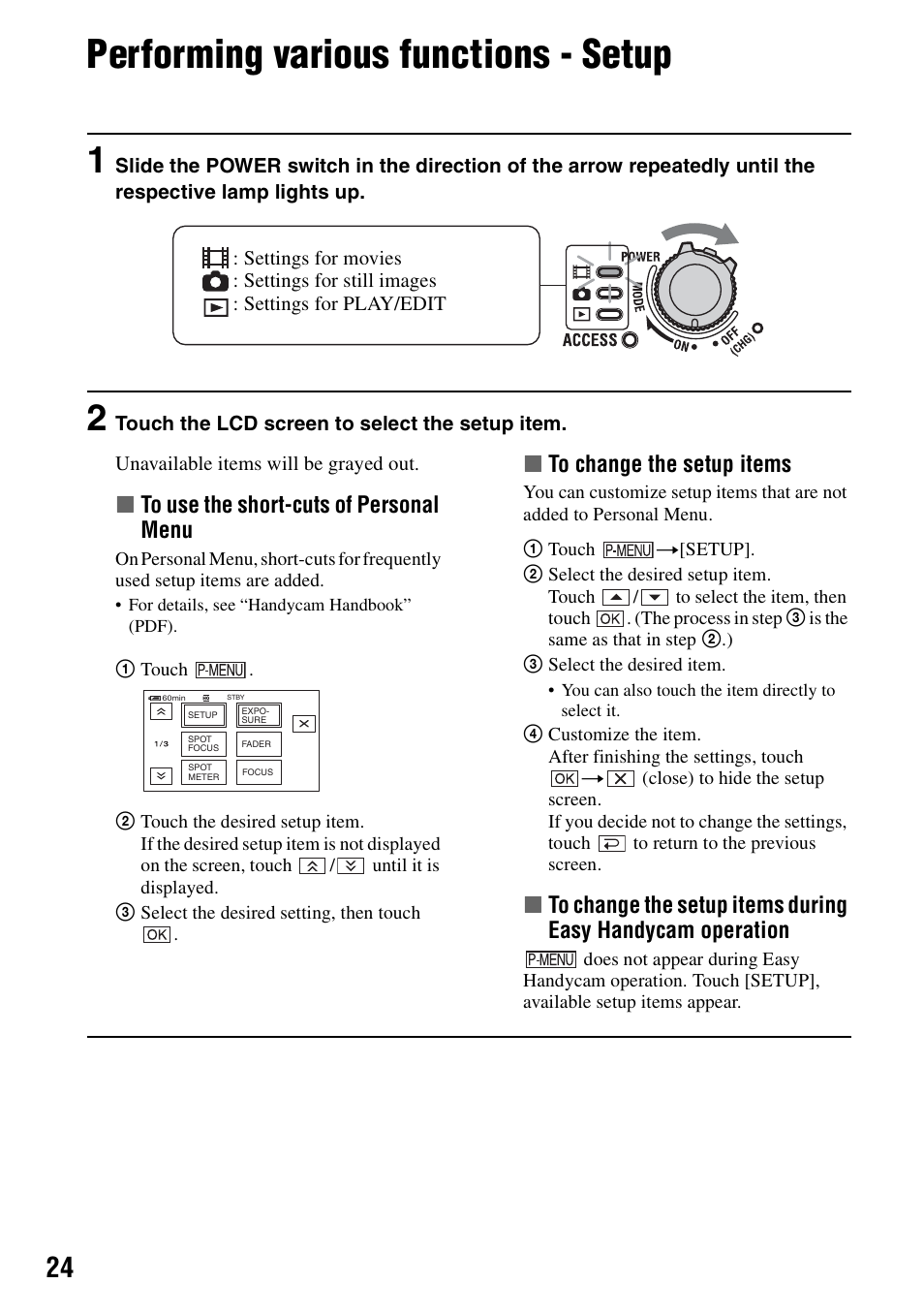 Performing various functions - setup, Xto use the short-cuts of personal menu, Xto change the setup items | Sony DCR-SR80 User Manual | Page 24 / 35