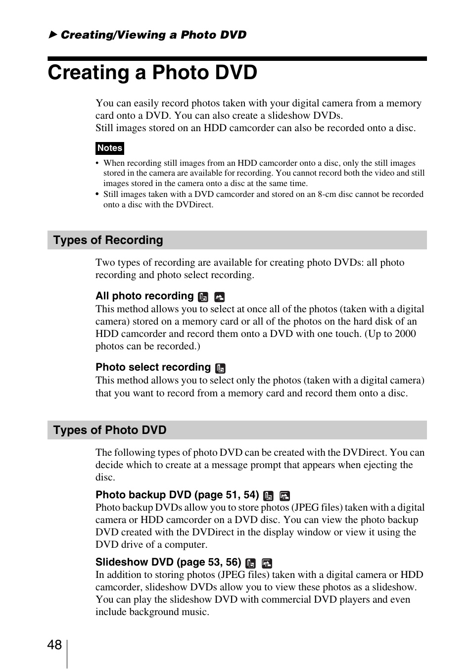 Creating/viewing a photo dvd, Creating a photo dvd, Types of recording | Types of photo dvd | Sony VRD-MC3 User Manual | Page 48 / 88