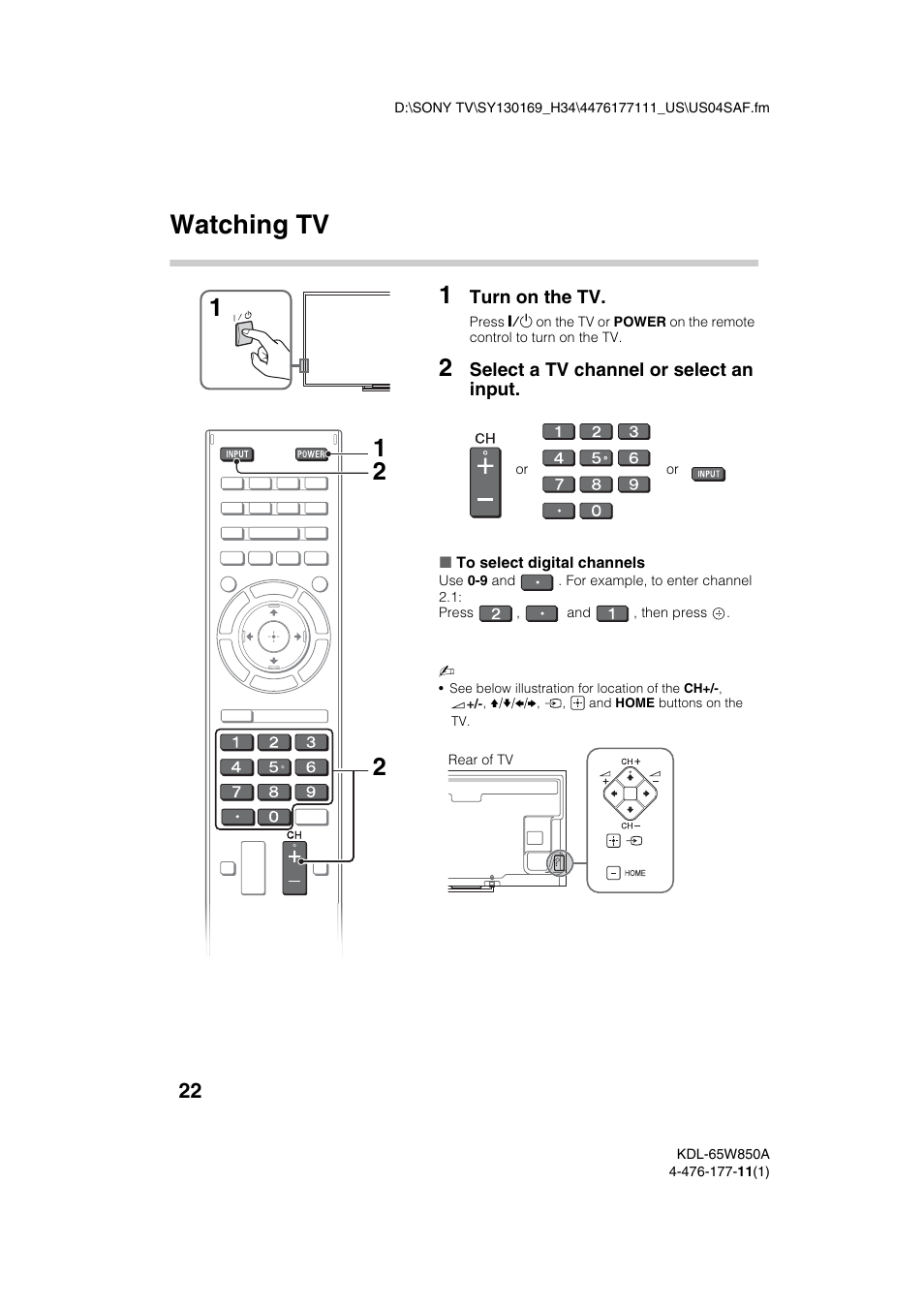 Using your bravia tv, Watching tv | Sony KDL-65W850A User Manual | Page 22 / 36