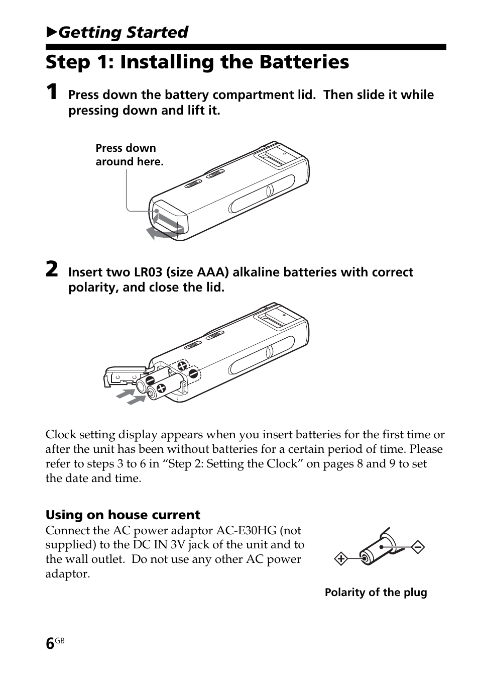 Getting started, Step 1: installing the batteries | Sony ICD-BM1AVTP User Manual | Page 6 / 68