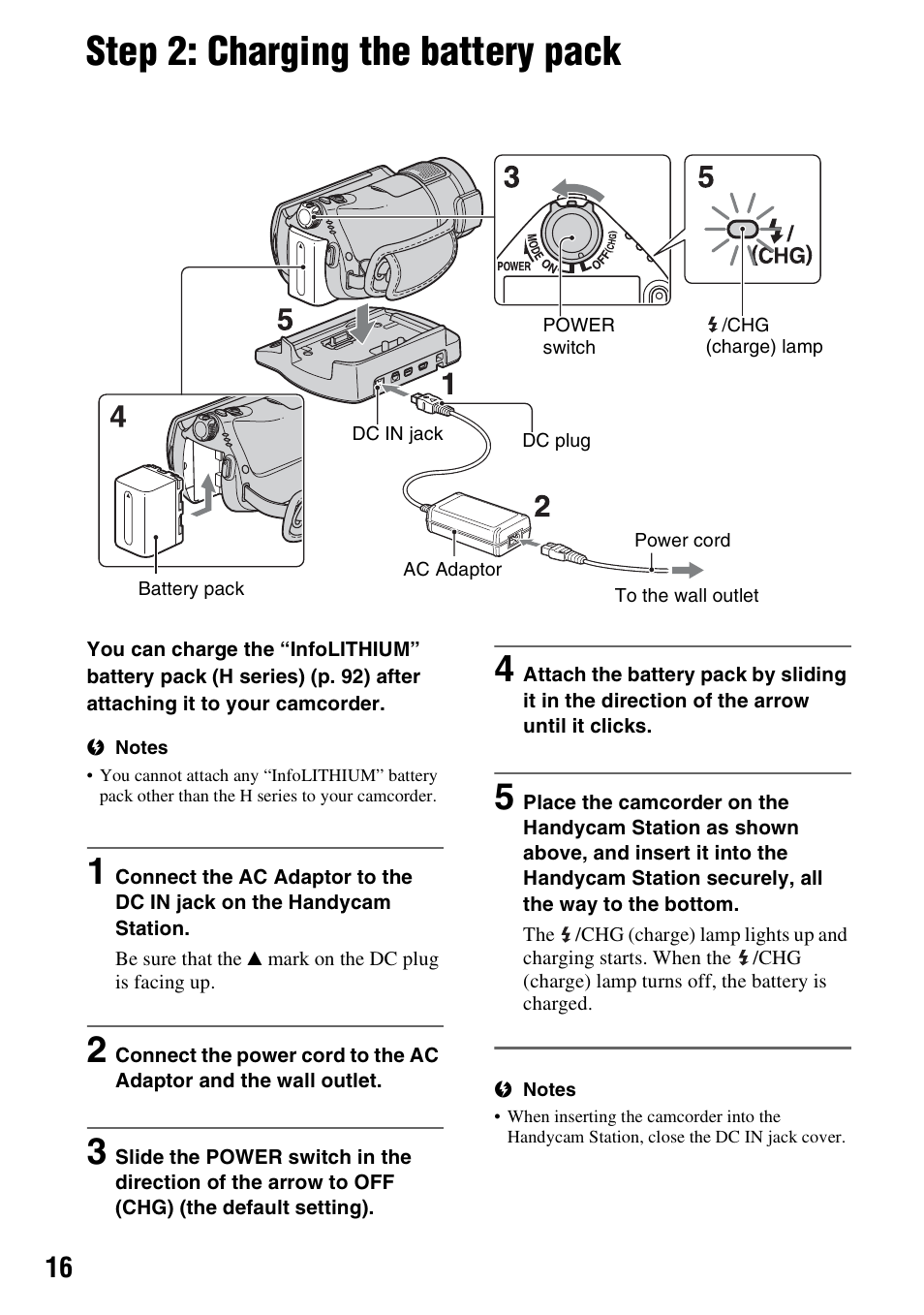 Step 2: charging the battery pack, Step 2: charging the battery pack 16, P. 16) | N (1) (p. 16, P. 16 | Sony HDR-CX7 User Manual | Page 16 / 109