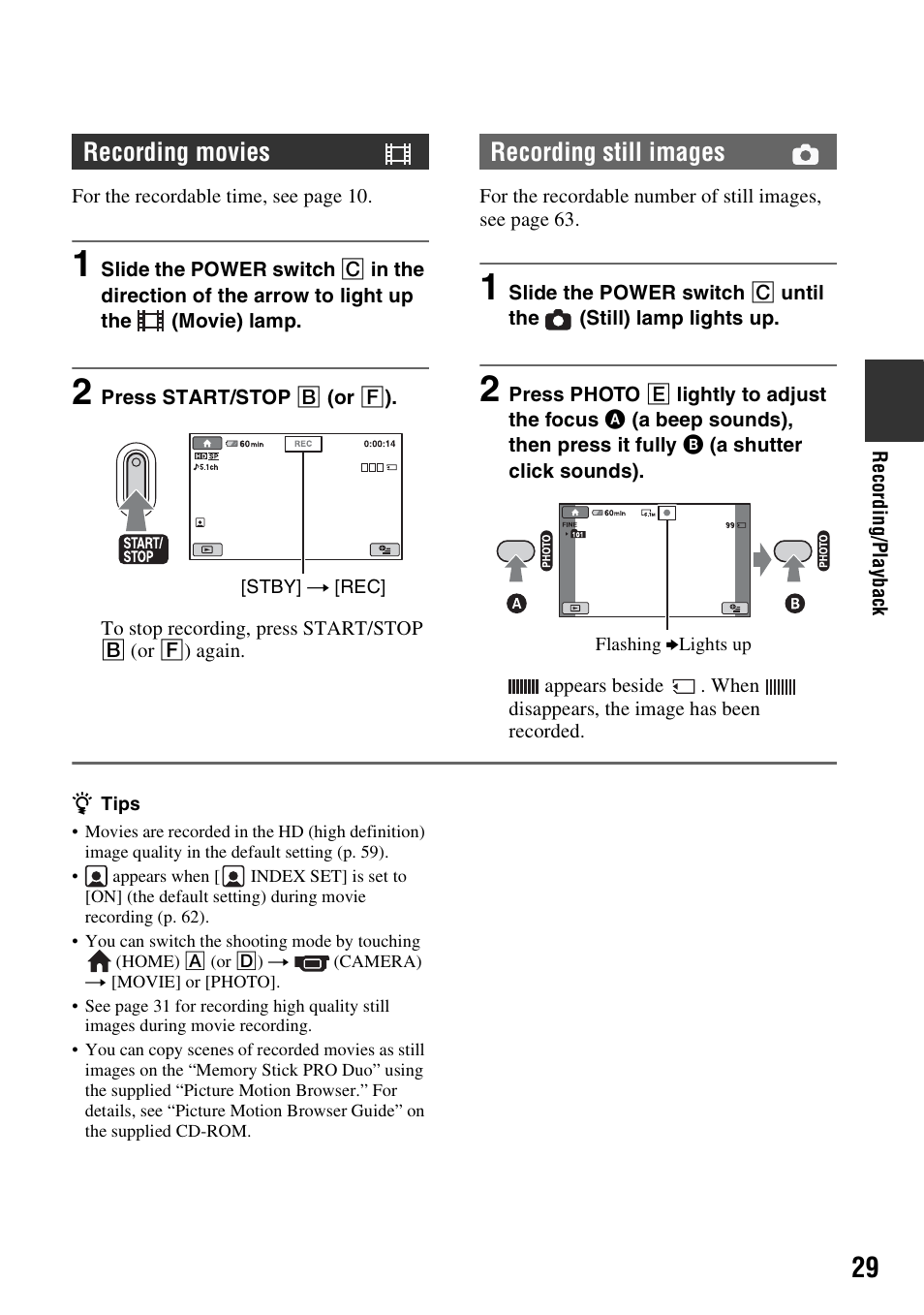 Recording movies, Recording still images | Sony HDR-CX7 User Manual | Page 29 / 109