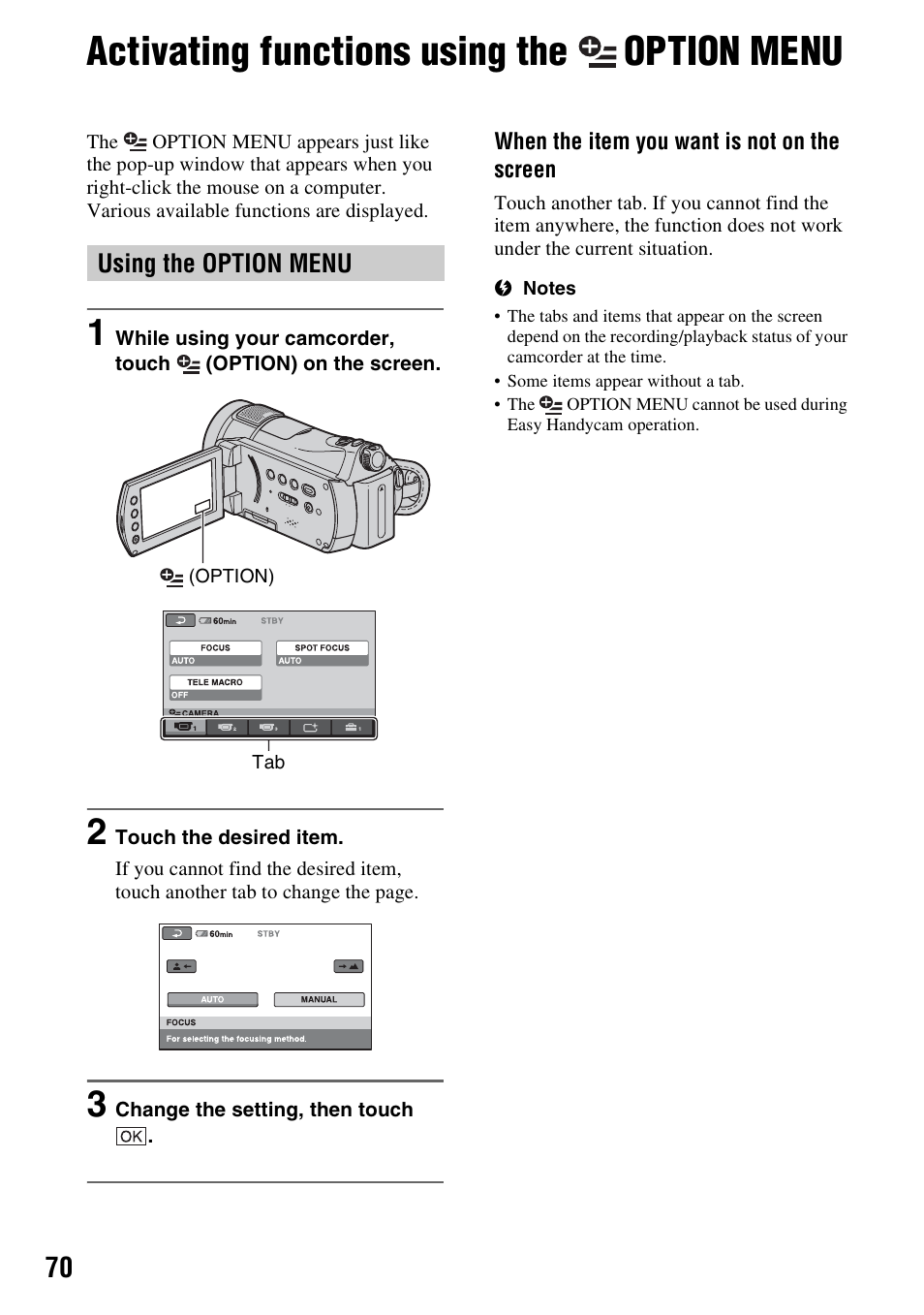 Activating functions using the option menu, Using the option menu, Activating functions using the | Option menu | Sony HDR-CX7 User Manual | Page 70 / 109