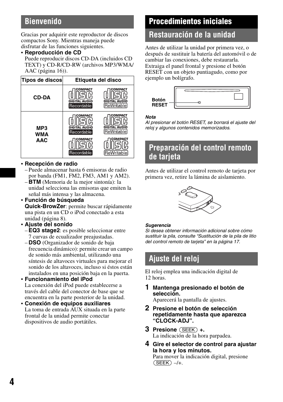 Bienvenido, Procedimientos iniciales, Restauración de la unidad | Preparación del control remoto de tarjeta, Ajuste del reloj, Procedimientos iniciales restauración de la unidad | Sony CDX-GT62IPW User Manual | Page 24 / 44