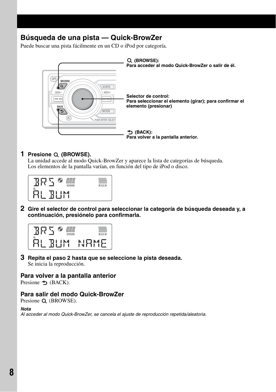Búsqueda de una pista - quick-browzer, Búsqueda de una pista — quick-browzer, Para volver a la pantalla anterior | Para salir del modo quick-browzer | Sony CDX-GT62IPW User Manual | Page 28 / 44