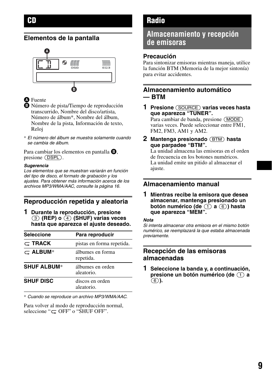 Elementos de la pantalla, Reproducción repetida y aleatoria, Radio | Almacenamiento y recepción de emisoras, Almacenamiento automático - btm, Almacenamiento manual, Recepción de las emisoras almacenadas, Radio almacenamiento y recepción de emisoras | Sony CDX-GT62IPW User Manual | Page 29 / 44