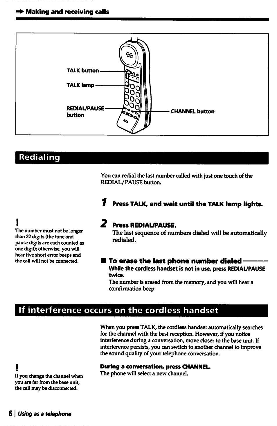 Making and receiving calls, Redialing, 1 press talk, and wait until the talk lamp lights | 2 press redial/pause, To erase the last phone number dialed, If interference occurs on the cordless handset, During a conversation, press channel | Sony SPP-A5000 User Manual | Page 26 / 108