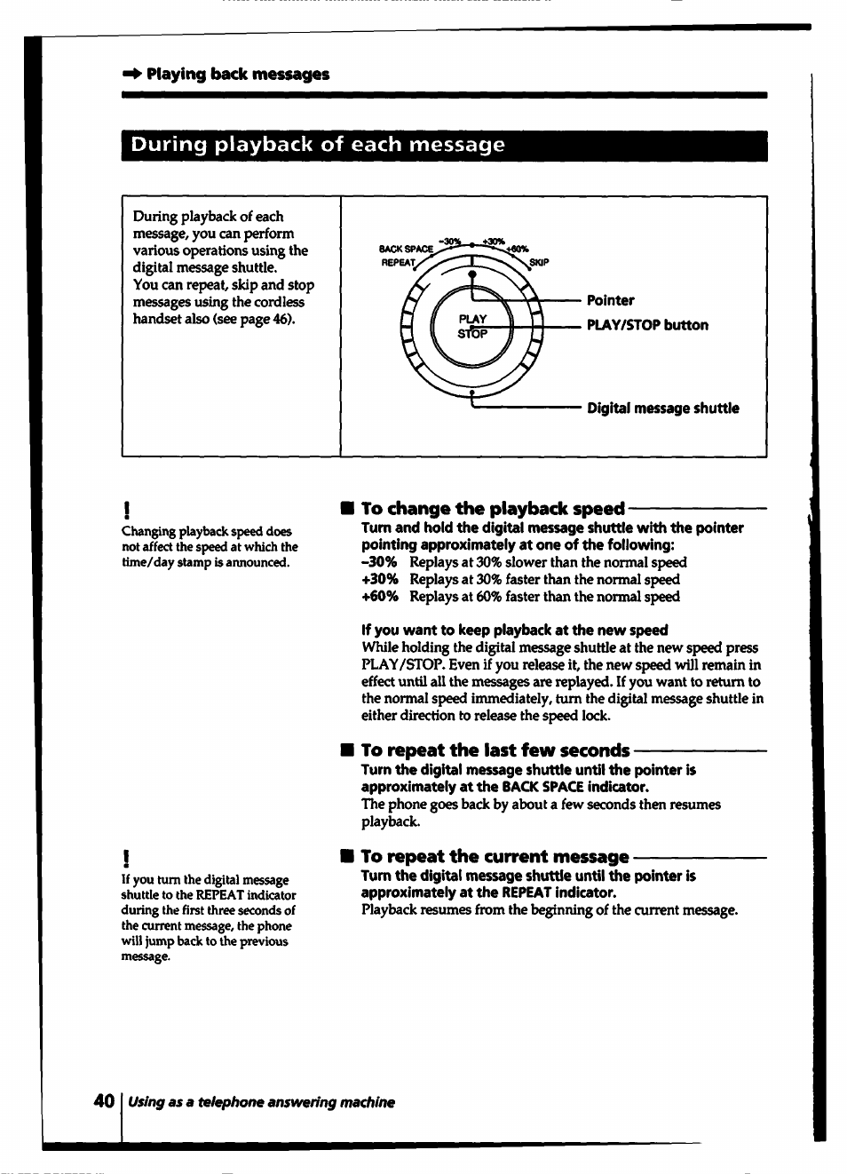 Playing back messages, During playback of each message, Digital message shuttle | If you want to keep playback at the new speed | Sony SPP-A5000 User Manual | Page 40 / 108