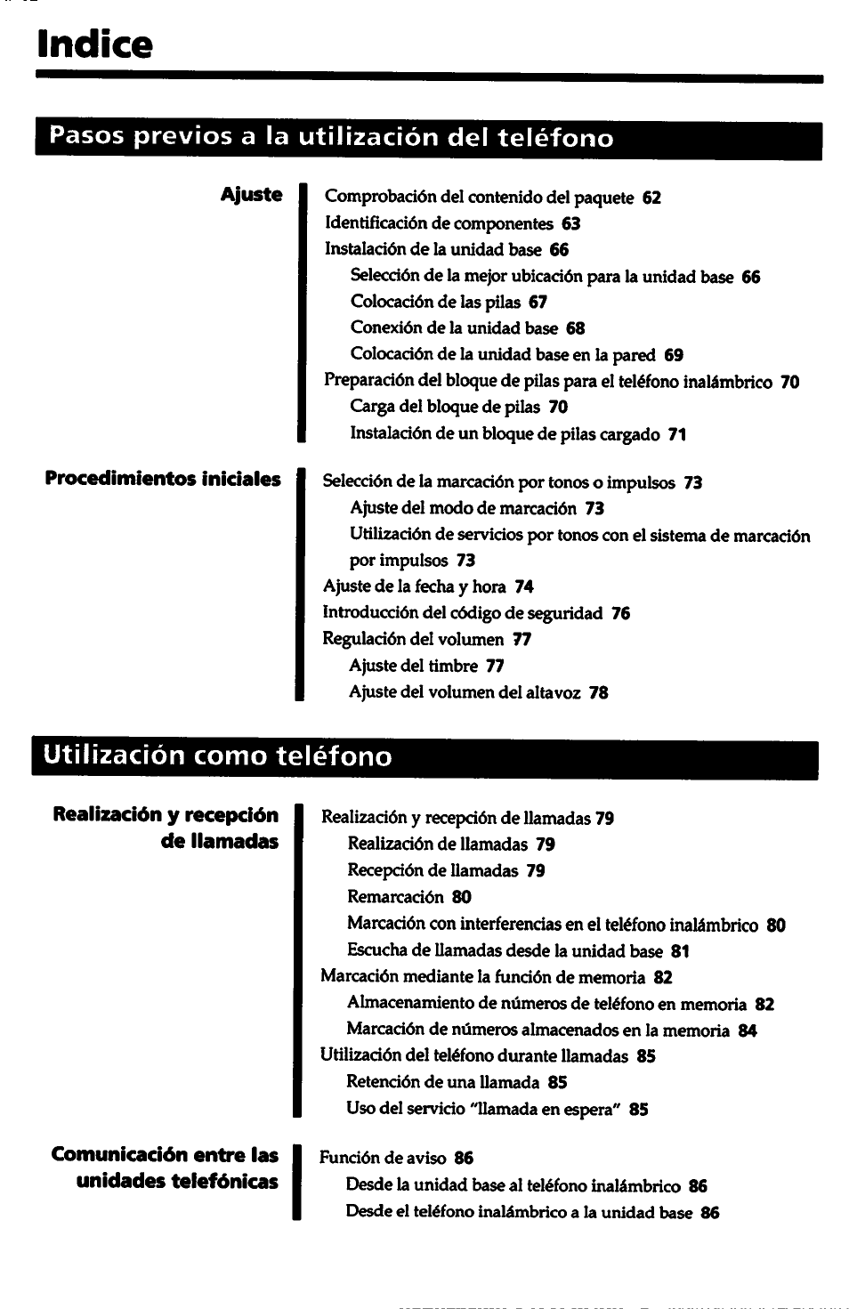 Pasos previos a la utilización del teléfono, Ajuste, Procedimientos iniciales | Utilización como teléfono, Realización y recepción de llamadas, Comunicación entre las unidades telefónicas, Indice | Sony SPP-A5000 User Manual | Page 60 / 108