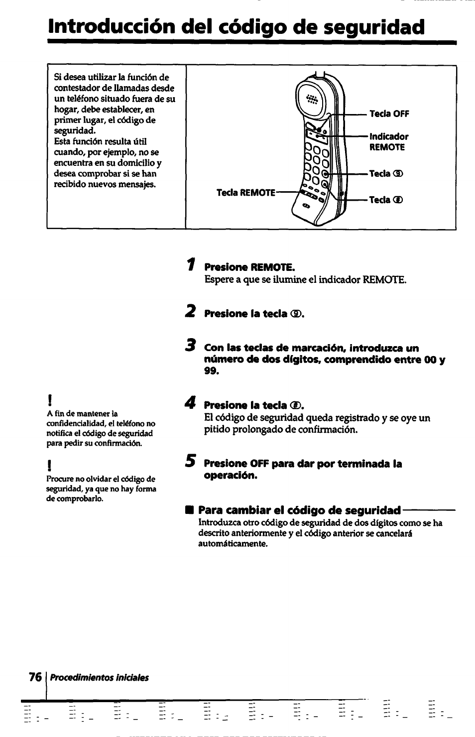 T presione remote, 2 presione la tecla cs, 4 presione la tecla (d | 5 presione off para dar por terminada la operación, Para cambiar el código de seguridad, Introducción del de seguridad | Sony SPP-A5000 User Manual | Page 76 / 108