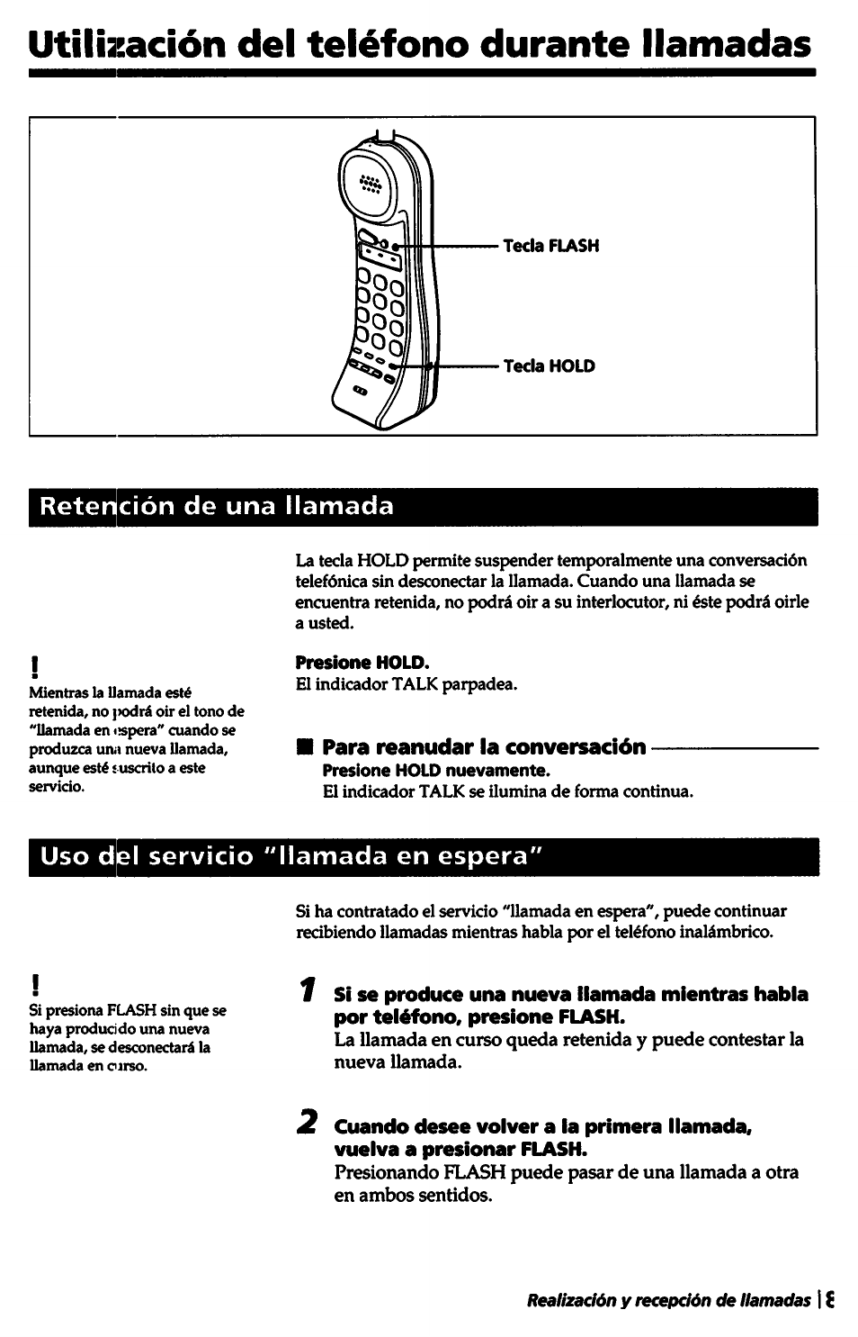 Presione hold, Para reanudar la conversadón, Utilización del teléfono durante llamadas | Retención de una llamada, Uso del servicio "llamada en espera | Sony SPP-A5000 User Manual | Page 85 / 108