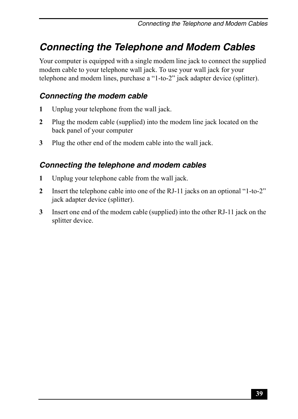 Connecting the telephone and modem cables | Sony VGC-RA710G User Manual | Page 39 / 80