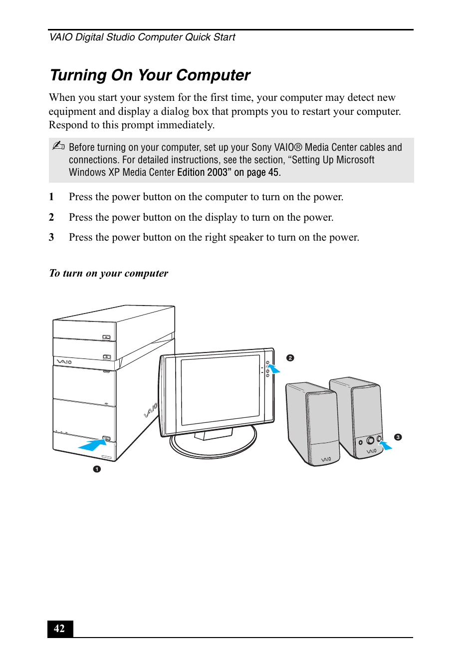 Turning on your computer | Sony VGC-RA710G User Manual | Page 42 / 80