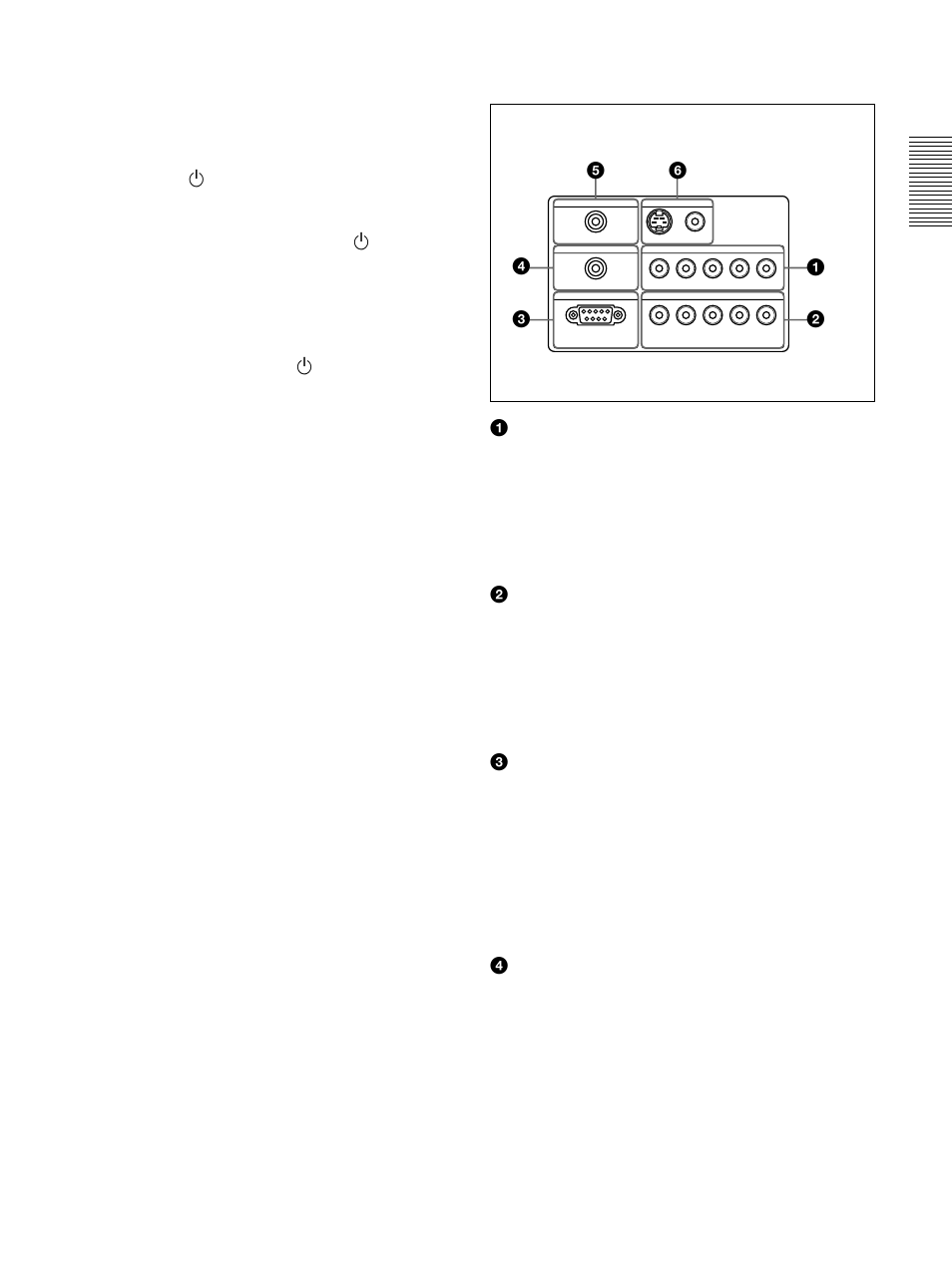 Connector panel, 1input a connectors g/y, b/c, Hdtv or dtv (dtv gbr, dtv yp | Signal is selected. 2 input b connectors g/y, b/c | Sony VPL-VW12HT User Manual | Page 13 / 148