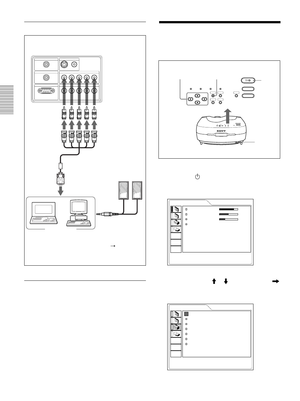 Selecting the menu language, When connecting a computer, Plug the ac power cord into the wall outlet | Press the i / 1 key to turn on the power, Press the menu key. the menu display appears | Sony VPL-VW12HT User Manual | Page 18 / 148