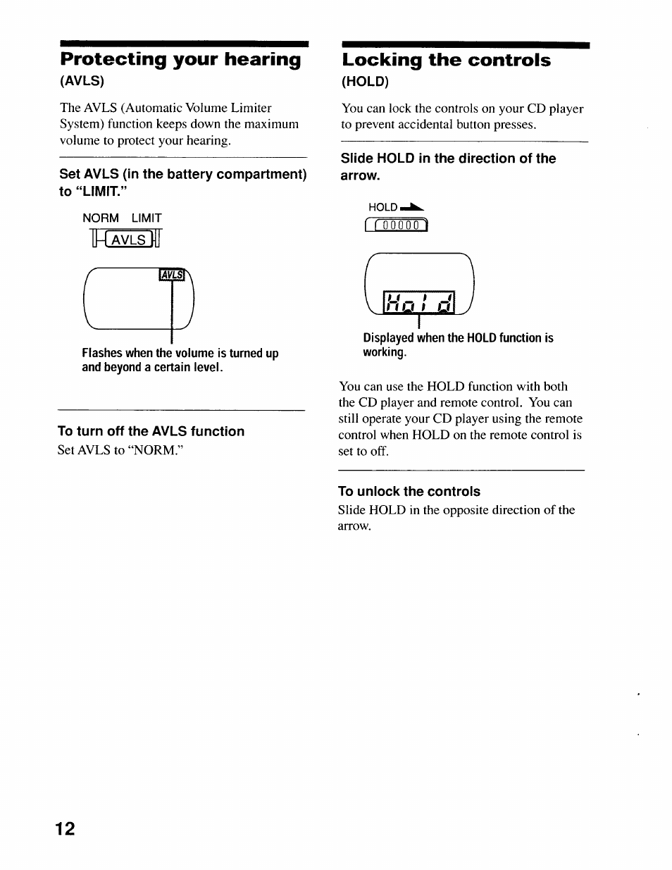 Protecting your hearing, Avls), Set avls (in the battery compartment) to “limit | Locking the controls, Hold), Slide hold in the direction of the arrow, Displayed when the hold function is working, To unlock the controls, Protecting your hearing (avls), Locking the controls (hold) | Sony D-EJ616CK User Manual | Page 12 / 24