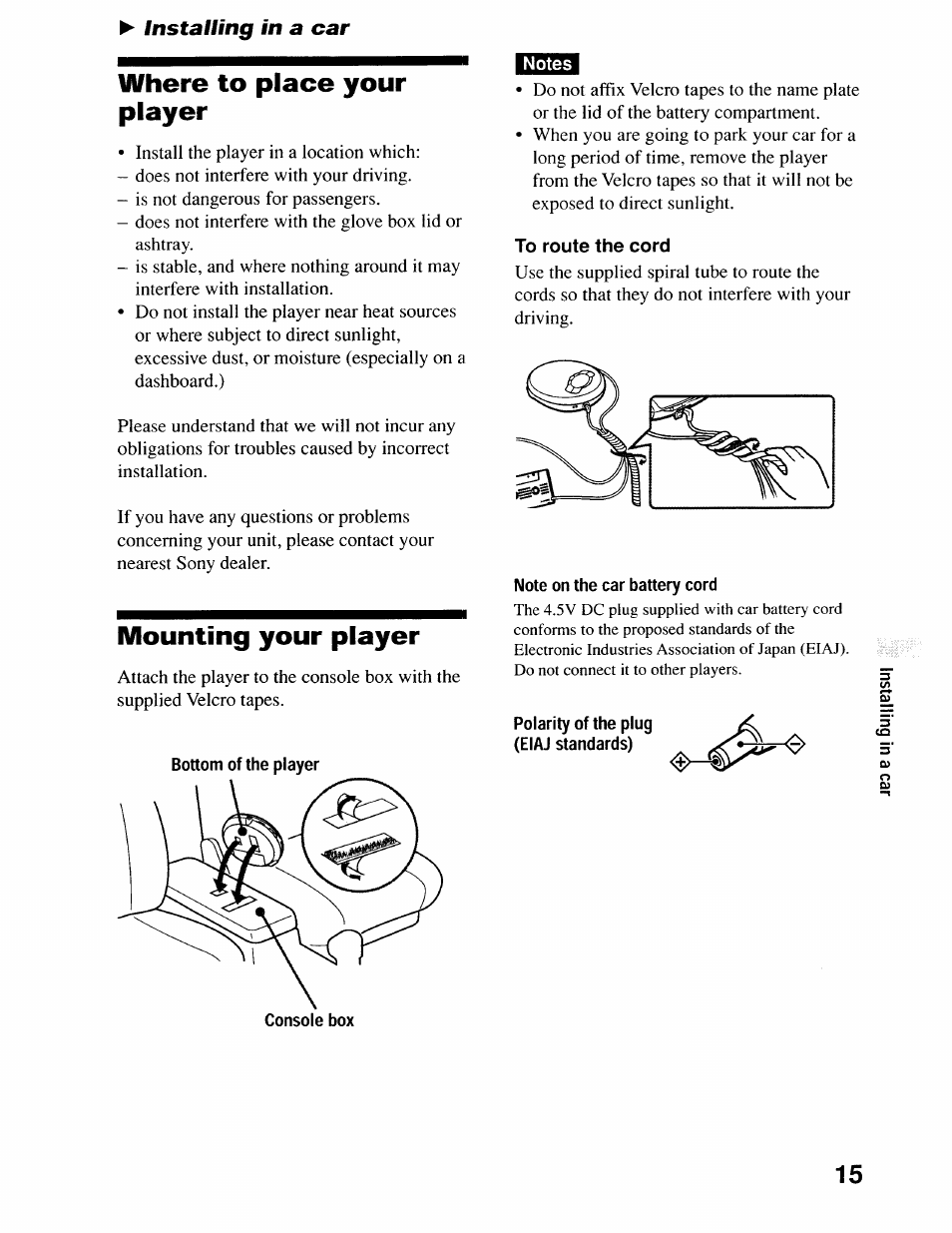 Where to place your player, Mounting your player, Notes | To route the cord, Note on the car battery cord, Polarity of the plug (eiaj standards) | Sony D-EJ616CK User Manual | Page 15 / 24