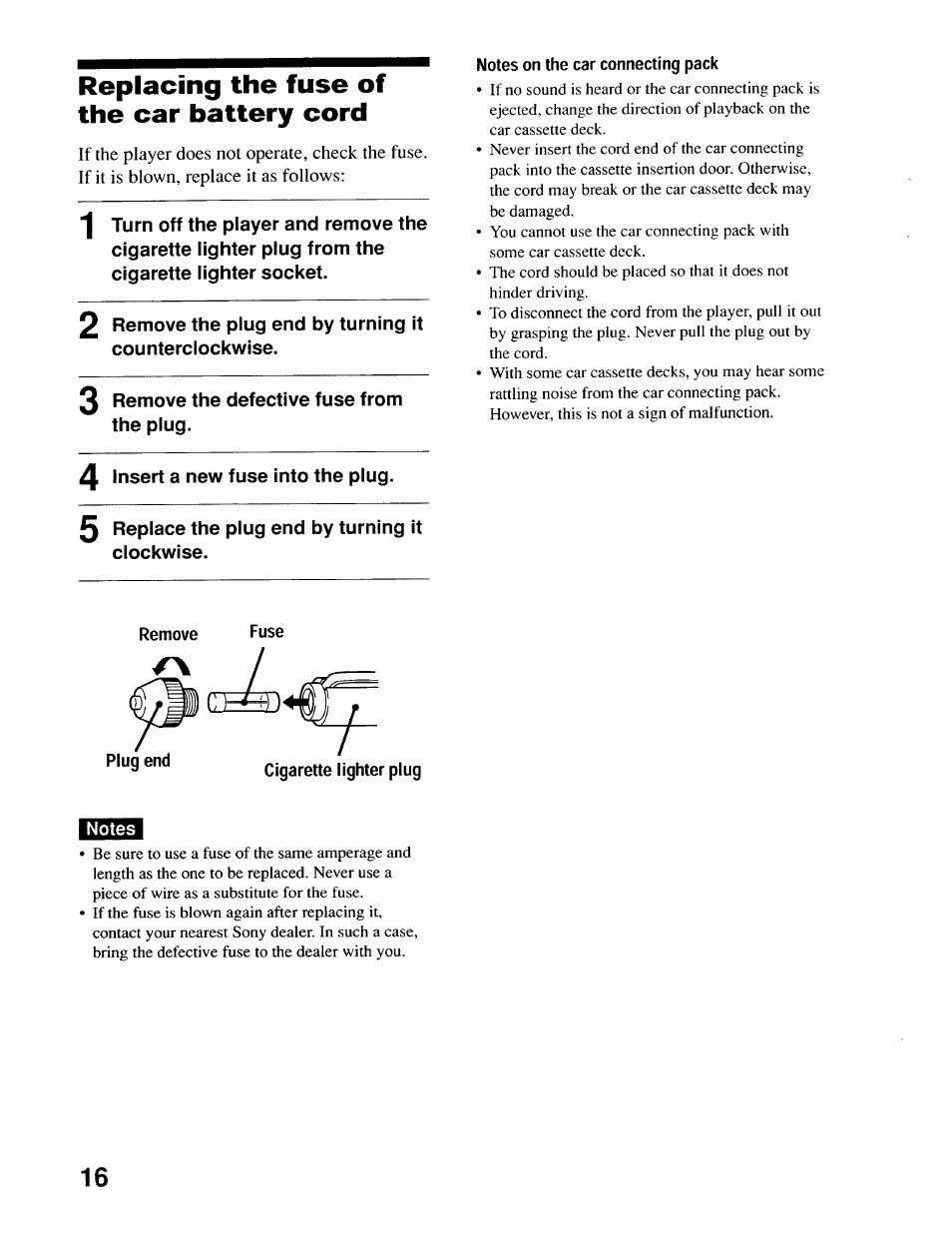 Replacing the fuse of the car battery cord, Notes on the car connecting pack, Plug end | Fuse, Cigarette lighter plug | Sony D-EJ616CK User Manual | Page 16 / 24