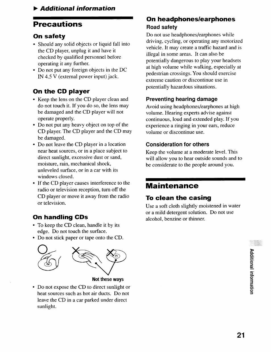 Precautions, On safety, On the cd player | On handling cds, On headphones/earphones, Road safety, Preventing hearing damage, Consideration for others, Maintenance, To clean the casing | Sony D-EJ616CK User Manual | Page 21 / 24