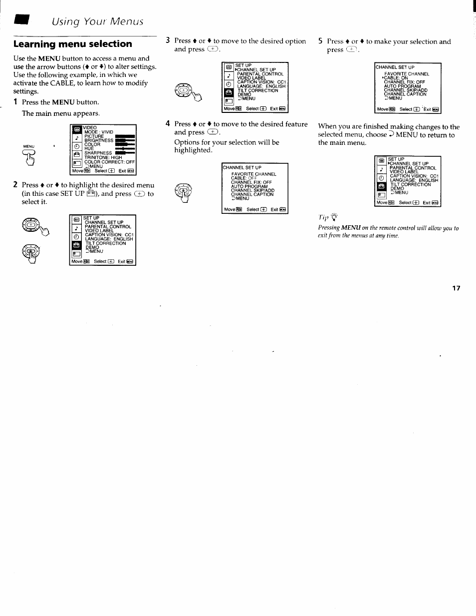 Using your menus, Learning menu selection, Press the menu button. the main menu appears | Press 4, Tip '9 | Sony WEGA KV-36FS10 User Manual | Page 23 / 42