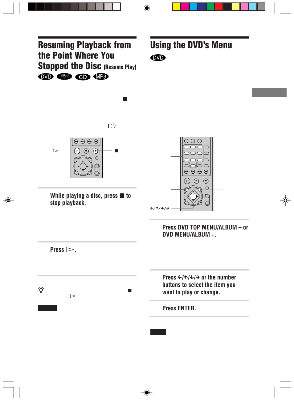 Resume play), Using the dvd’s menu, Pla ying discs | While playing a disc, press x to stop playback, Press h, Press dvd top menu/album – or dvd menu/album, Press enter | Sony HT-C800DP User Manual | Page 31 / 84