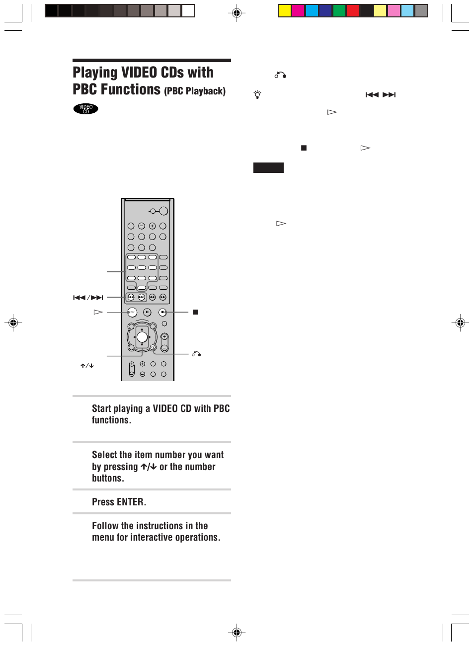 Playing video cds with pbc functions, Pbc playback), Start playing a video cd with pbc functions | Press enter, The menu for your selection appears | Sony HT-C800DP User Manual | Page 32 / 84