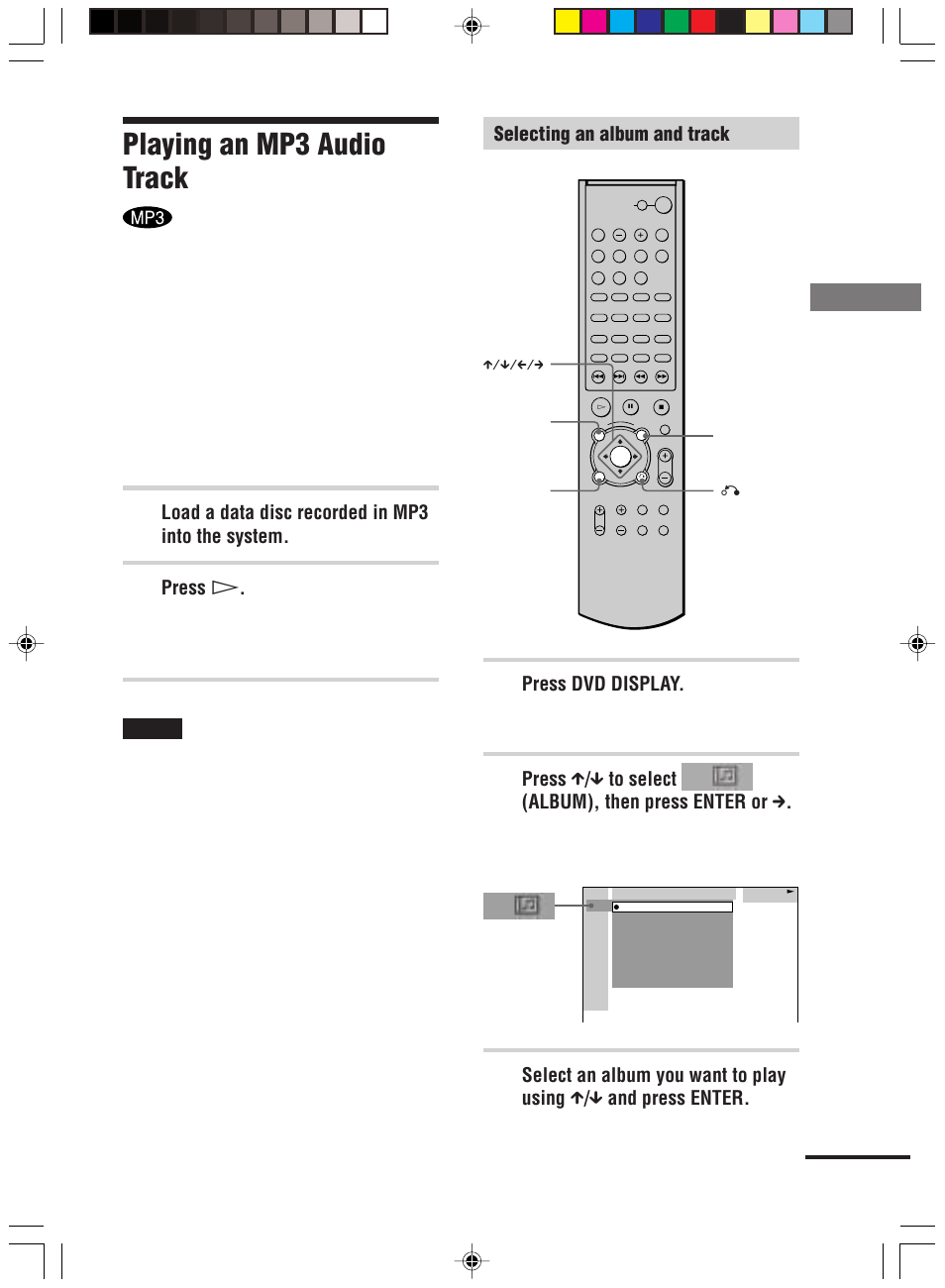 Playing an mp3 audio track, Pla ying discs, Load a data disc recorded in mp3 into the system | Press h, Press dvd display, Selecting an album and track, The list of albums contained in the disc appears | Sony HT-C800DP User Manual | Page 33 / 84