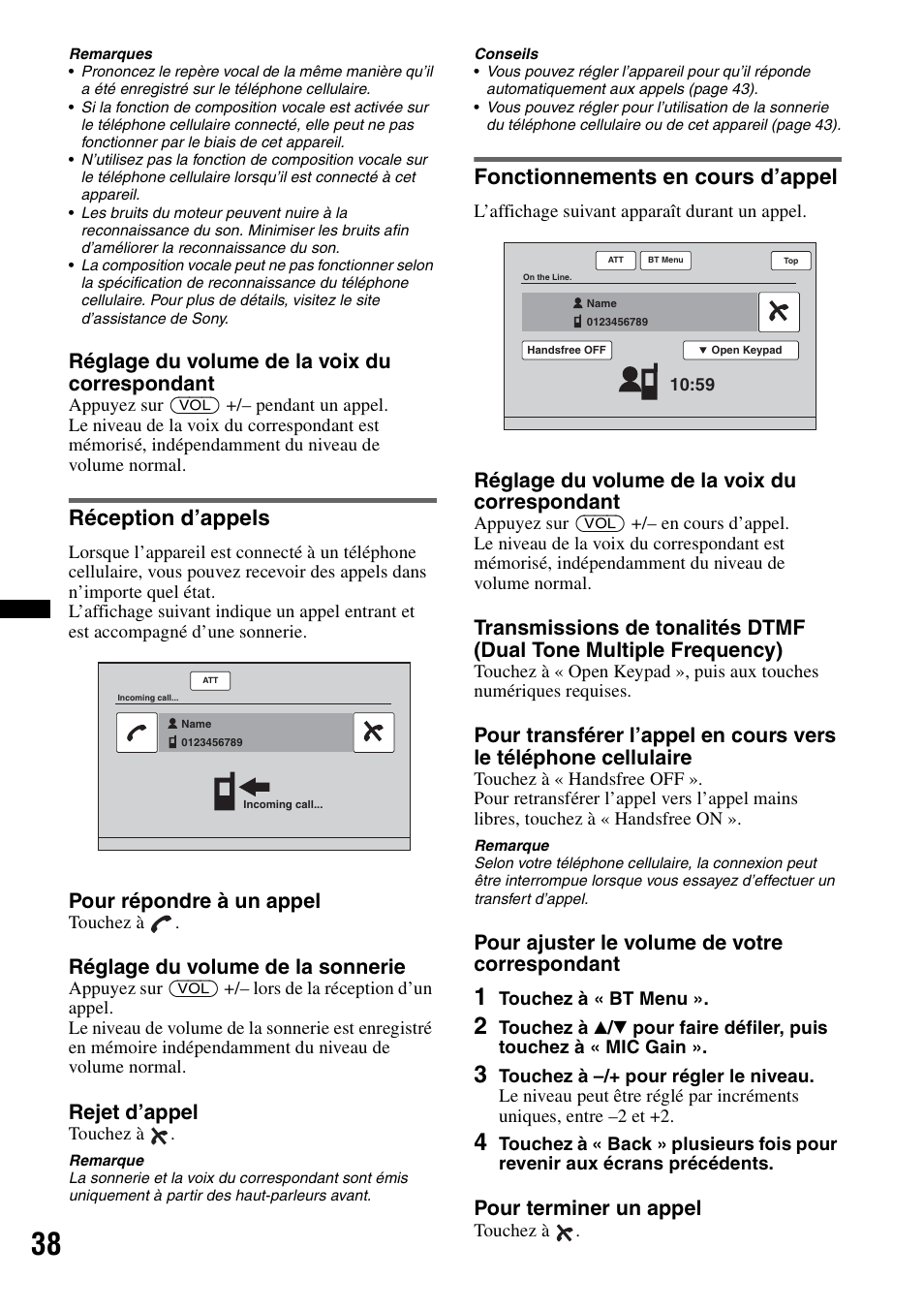 Réception d’appels, Fonctionnements en cours d’appel, Réglage du volume de la voix du correspondant | Pour répondre à un appel, Réglage du volume de la sonnerie, Rejet d’appel, Pour ajuster le volume de votre correspondant, Pour terminer un appel | Sony XAV-72BT User Manual | Page 110 / 228