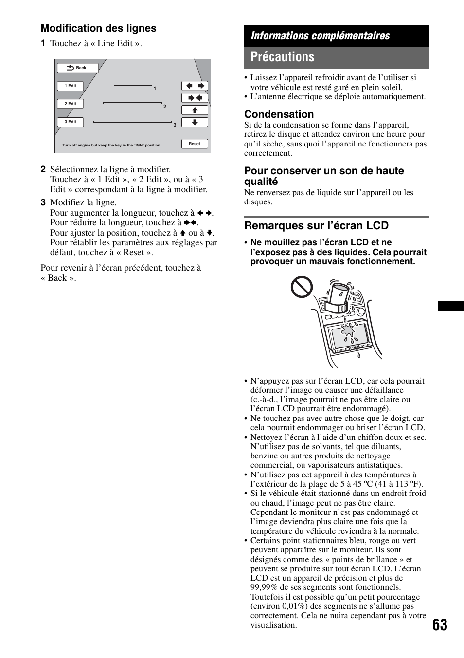 Informations complémentaires, Précautions, Remarques sur l’écran lcd | Modification des lignes, Condensation, Pour conserver un son de haute qualité | Sony XAV-72BT User Manual | Page 135 / 228