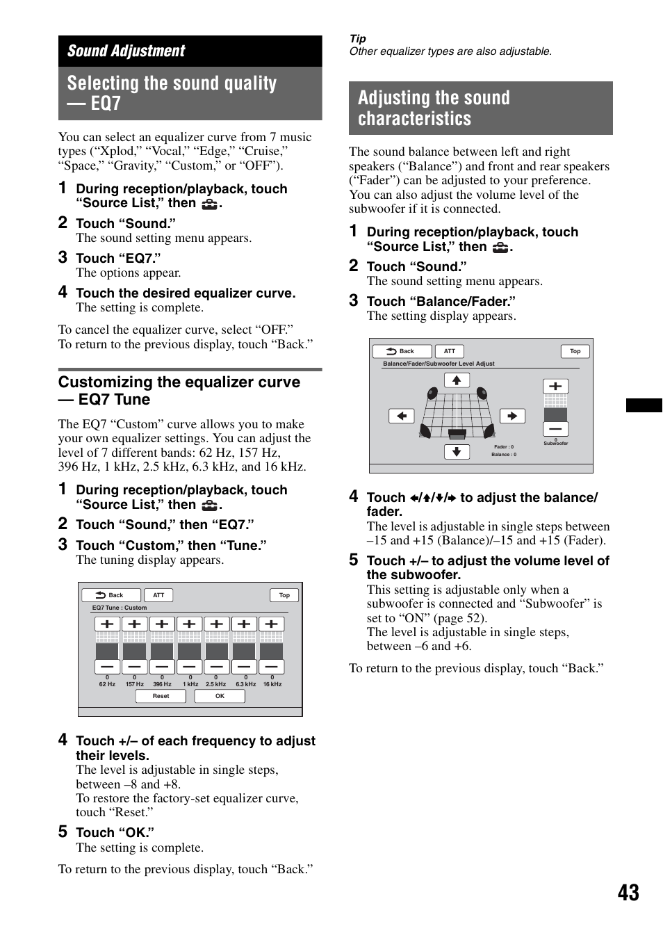 Sound adjustment, Selecting the sound quality - eq7, Customizing the equalizer curve - eq7 tune | Adjusting the sound characteristics, Selecting the sound quality — eq7, Customizing the equalizer curve — eq7 tune | Sony XAV-72BT User Manual | Page 43 / 228