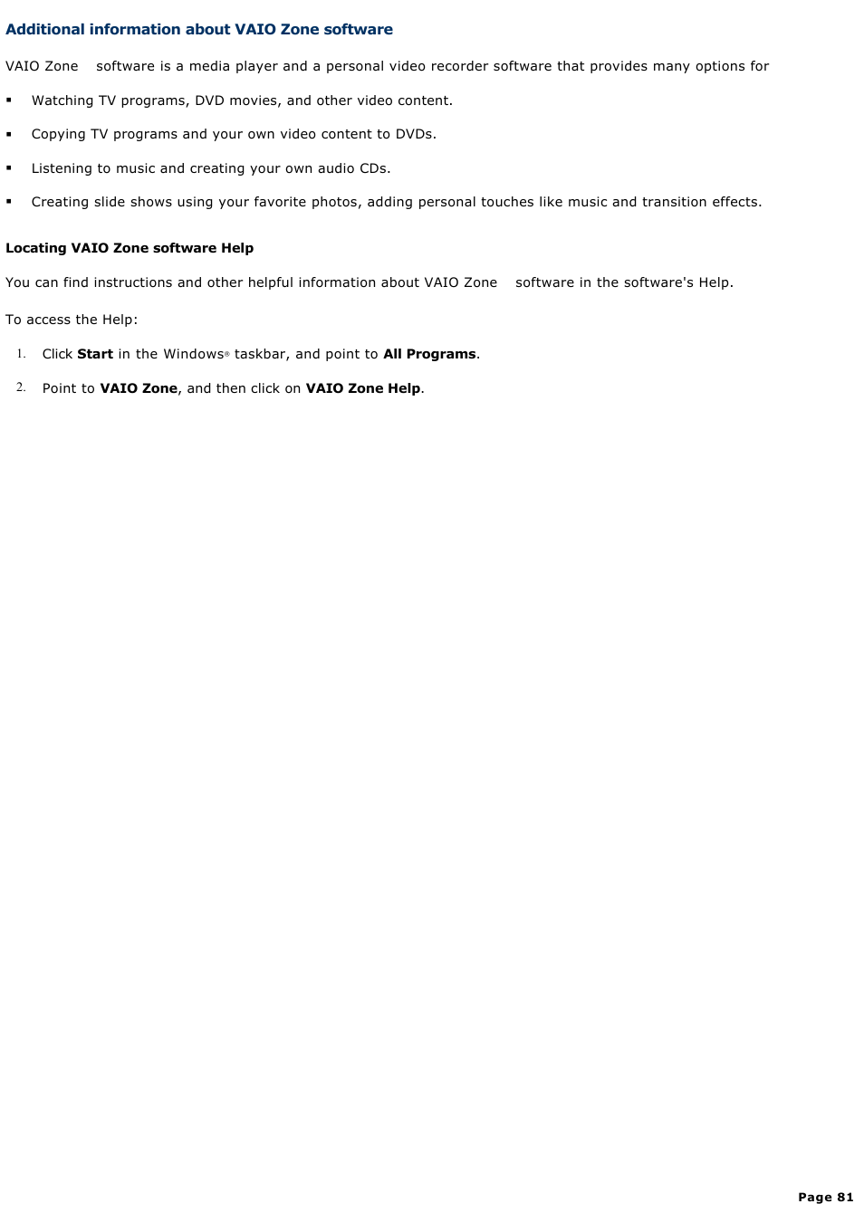 Additional information about vaio zone software | Sony VGC-V520G User Manual | Page 81 / 157