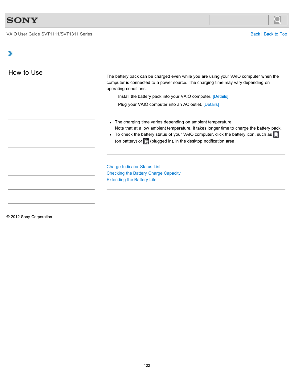 Charging the battery pack, How to use | Sony SVT13118FXS User Manual | Page 122 / 345